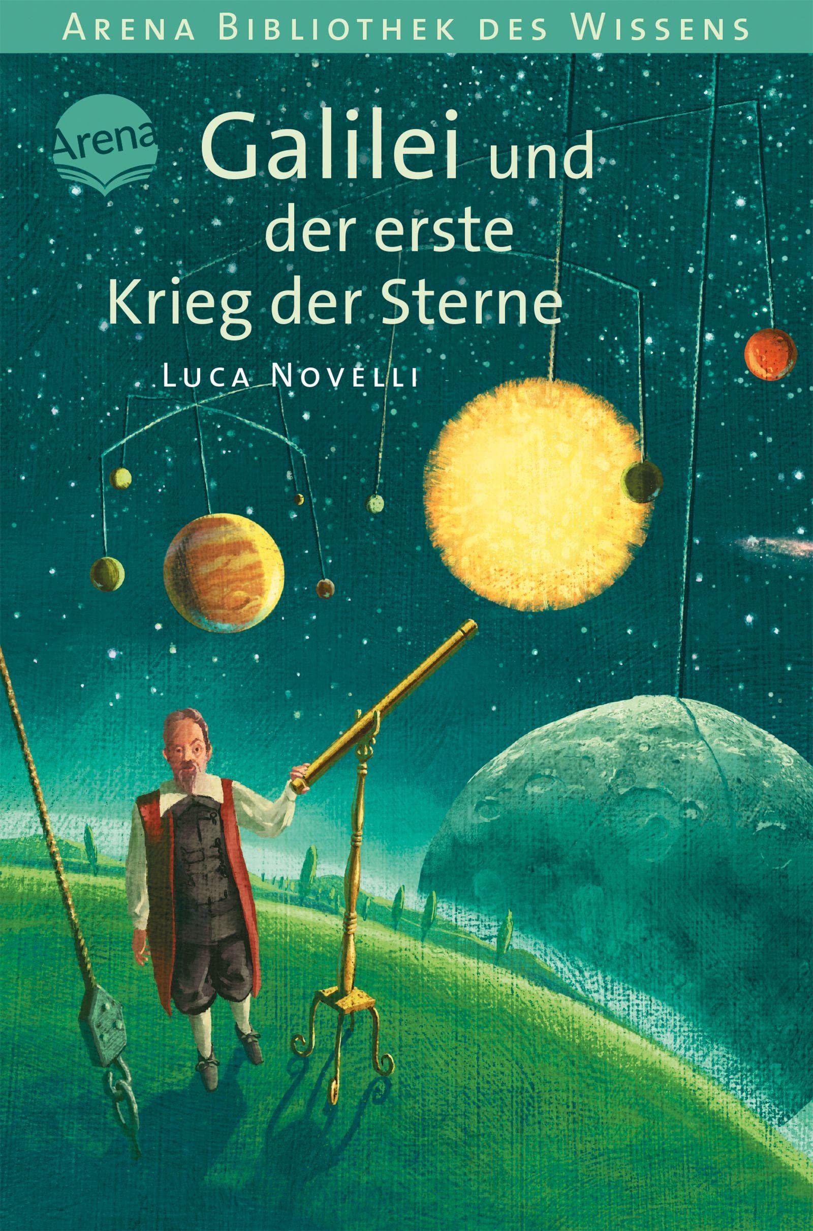 Cover of Galilei und der erste Krieg der Sterne