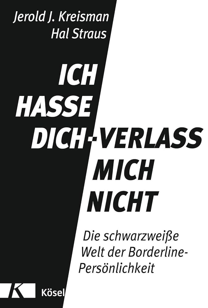 Cover of Ich hasse Dich - Verlass mich nicht