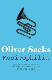 Cover of Musicophilia: Tales of Music and the Brain