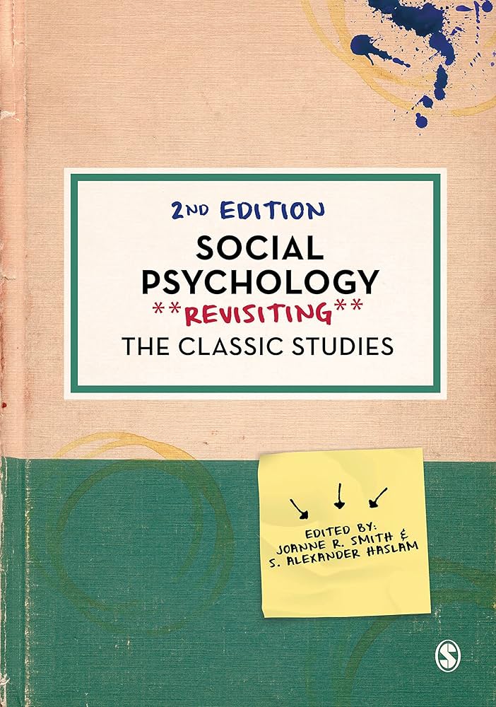 Cover of Social psychology: Revisiting the classic studies